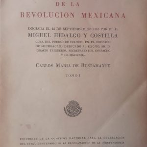 Carlos María de Bustamante - Cuadro histórico de la revolucion mexicana. Vol. I