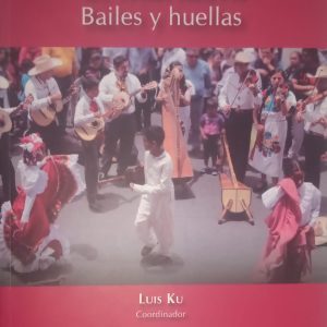 Luis Ku (Coordinador) - El mariachi (Bailes y huellas)