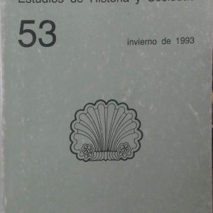 Varios autores - Relaciones (Estudios de historia y sociedad. No. 53)